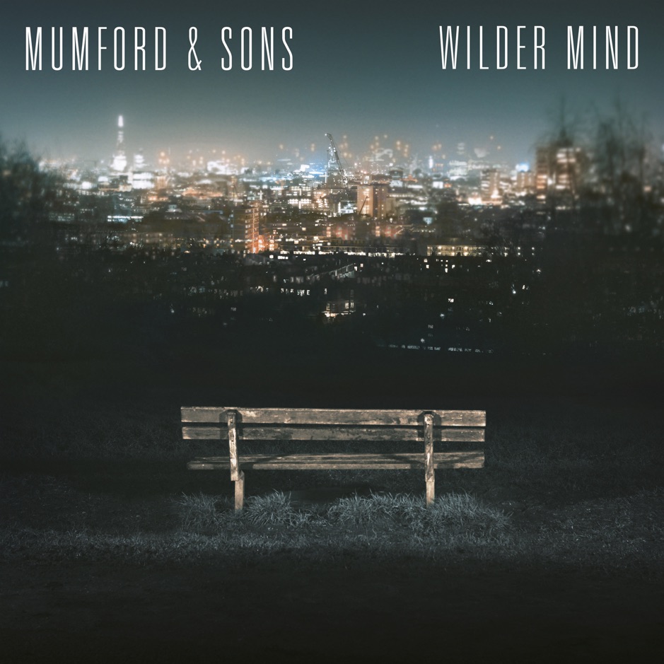 Mumford & Sons - Wilder Mind